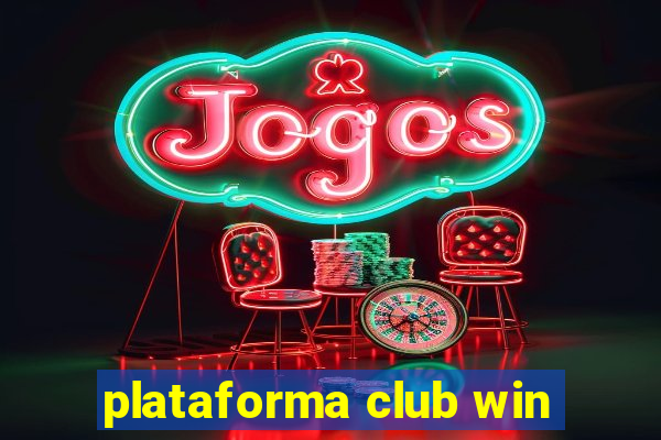 plataforma club win